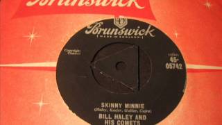 Bill Haley &amp; his comets  Skinny Minnie