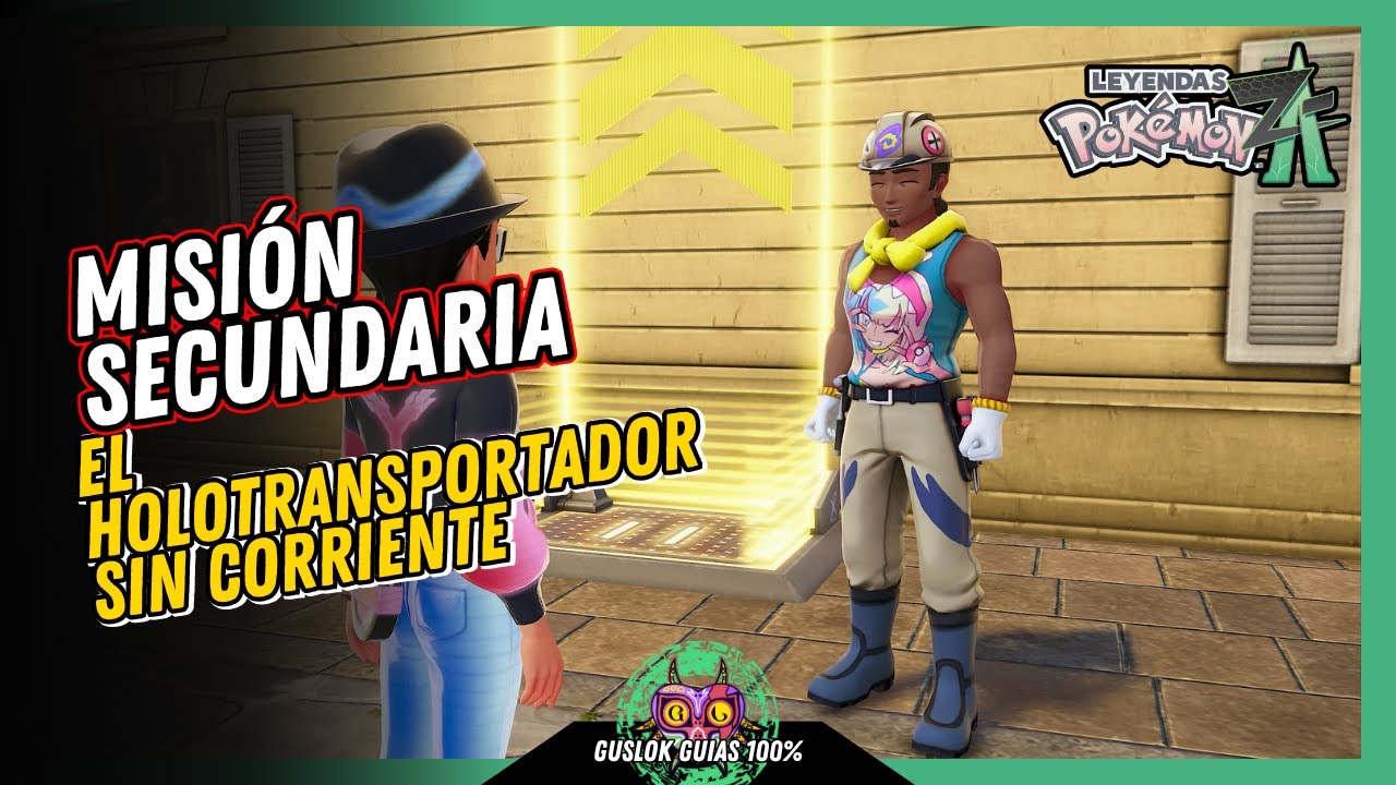 MISIÓN SECUNDARIA 040: EL HOLOTRANSPORTADOR SIN CORRIENTE | GUÍA 100% | 💯Leyendas Pokemon: Z-A🏆 MISIÓN SECUNDARIA 040: EL HOLOTRANSPORTADOR SIN CORRIENTE | GUÍA 100% | 💯Leyendas Pokemon: Z-A🏆