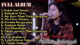 Download lagu Full ALBUM Terbaru 2022 || Maulana Ardiansyah mp3