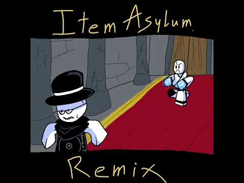 Arens (REMIX) - Item Asylum