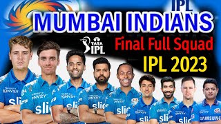 IPL 2023 | Mumbai Indians Full & Final Squad | MI Team Confirmed Players List | MI Team Squad 2023