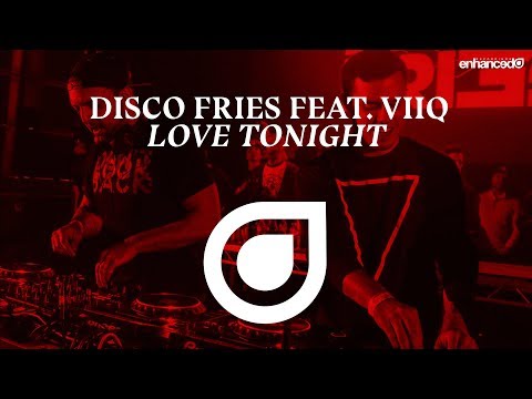 Disco Fries feat. Vliq - Love Tonight [OUT NOW]