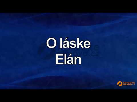 FullHD karaoke O láske - Elán - ukázka