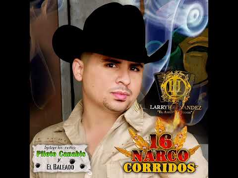 Larry Hernández - El Baleado