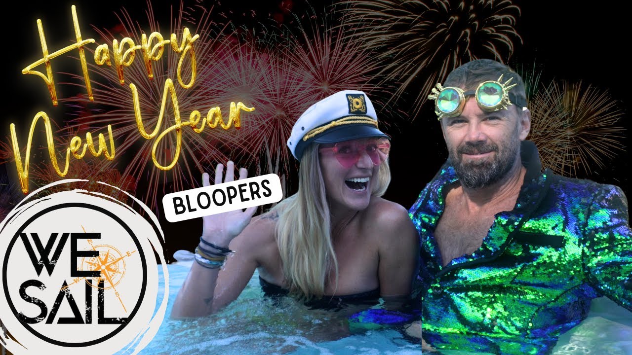 WE|Sail End of Year Bloopers 2023 | EXTRA EPISODE #sailing  #funny #outtakes