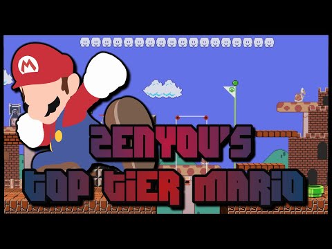 ZENYOU'S TOP TIER MARIO