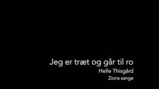 7.  Jeg er træt og går til ro