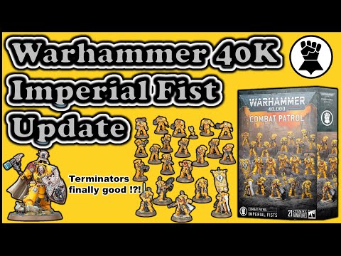Warhammer 40k Imperial Fists Updates and Changes