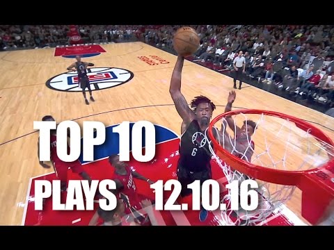 Top 10 Plays Of The Night  |  12.10.16