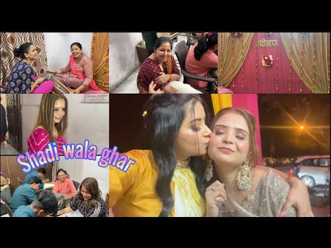 Shadi wala ghar ❤️ ||yukti nagi  || vlog || vlogging ||