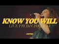 Know You Will (Live from Chicago) - Hillsong UNITED