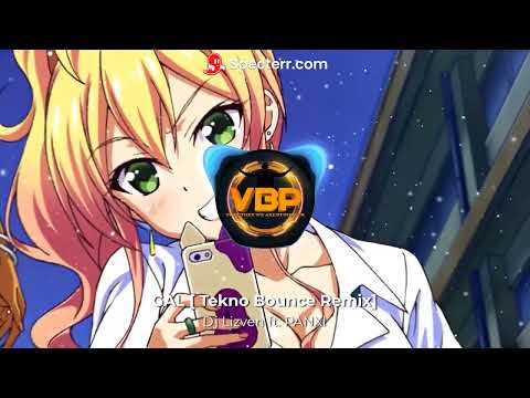 Dj Lizven ft. PANXI - GAL [Tekno Bounce Remix]