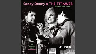 Who knows where the time goes?