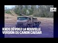 KNDS Dévoile La Nouvelle Version Du Canon Caesar