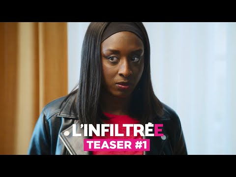 L'INFILTRÉE / Teaser 1"OK ou ... OK ?!"