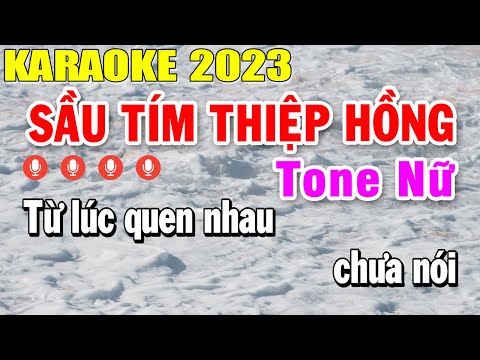 Sầu Tím Thiệp Hồng Karaoke Tone Nữ Nhạc Sống 2023 | Trọng Hiếu