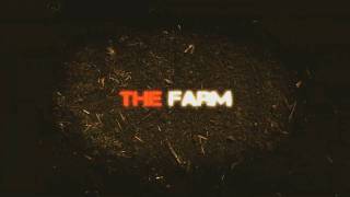preview picture of video 'The Farm - Movie trailer [HD]'