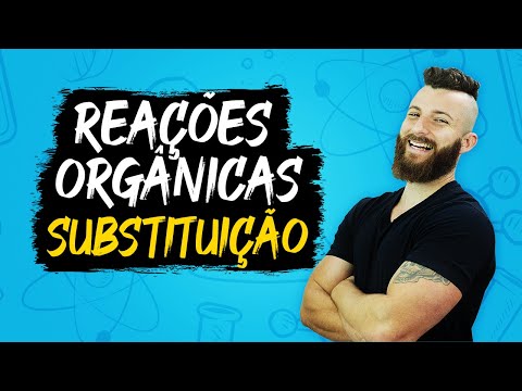 ORGANIC SUBSTITUTION REACTIONS