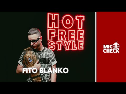 Fito Blanko - Champion Sound Freestyle (Mic Check By Hot Freestyle)