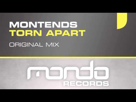Montends - Torn Apart (Original Mix) [Mondo Records]