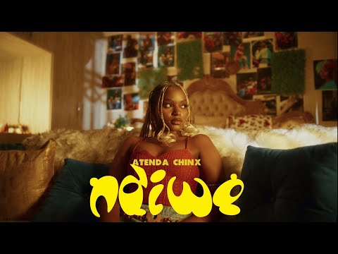 Atenda Chinx  - Ndiwe (Official Music Video)
