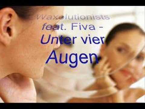 Waxolutionists feat. Fiva - Unter vier Augen