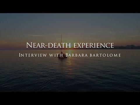 The near-death experience of Barbara Bartolome