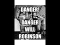 Mandela Effect With "DANGER, WILL ROBINSON" LOST IN SPACE (Part 1) #206