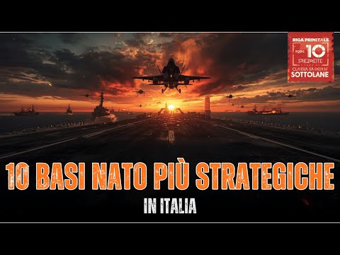 Secret Rankings: The 10 Most Strategic NATO Bases in Italy by 2025