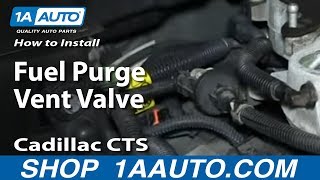 How To Replace Fuel Purge Vent Valve 03-10 2.8L Cadillac CTS
