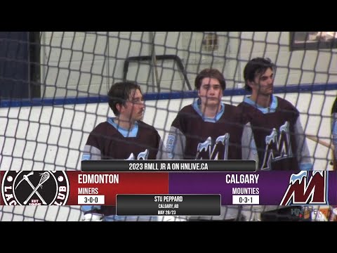 2023 RMLL Jr A Lacrosse Highlights - Miners vs Mounties, May 28