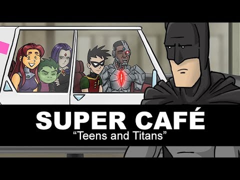 Super Cafe: Teens and Titans Video