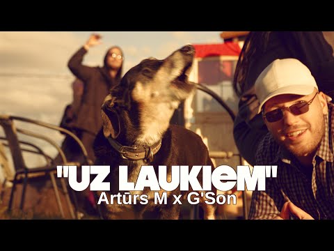 Artūrs M x G`Son — Uz laukiem (Official Video)