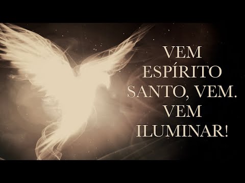 Vem Espírito Santo Vem video