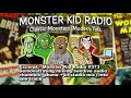 Excerpt - Monster Kid Radio #373