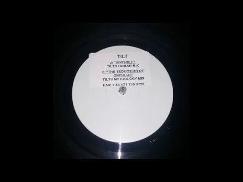 Tilt - Invisible (Tilt's Human Mix)