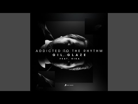 Addicted to the Rhythm