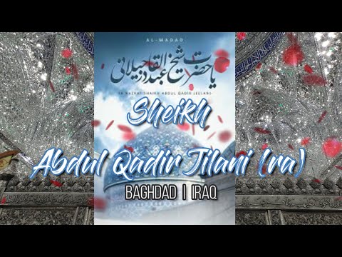 Travel | Iraq | Ziyarat | Sheikh Abdul Qadir Jilani | Wisetech MEP