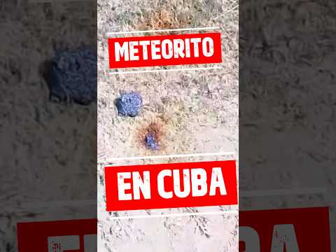 ⚠️☄️Meteorito en #cuba