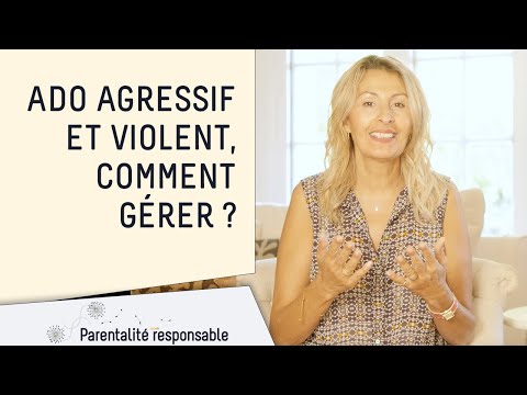 Ado agressif et violent, comment gérer ?