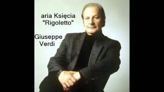 Wiesław Ochman - aria Księcia ( La donna e mobile ) "Rigoletto" Giuseppe Verdi