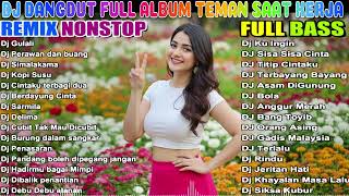 Download lagu DJ DANGDUT NONSTOP FULL ALBUM BASS EMPUK π DJ DANGDUT SANUY NONSTOP - ENAK BUAT SANTAI VOL 8 mp3 Download lagu DJ DANGDUT NONSTOP FULL ALBUM BASS EMPUK π DJ DANGDUT SANUY NONSTOP - ENAK BUAT SANTAI VOL 8 mp3