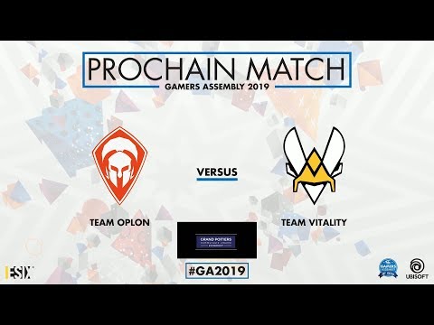 [R6S] Gamers Assembly 2019 - Groupe B : Team Oplon vs Team Vitality