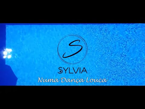Sylvia - Numa dança louca (Official video)