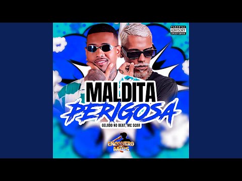 Maldita Perigosa