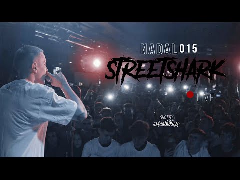 NADAL015 - STREET SHARK LIVE