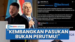 Lagi! Zelensky Sindir Pedas Kebijakan Hungaria: Kembangkan Pasukanmu, Bukan Perutmu