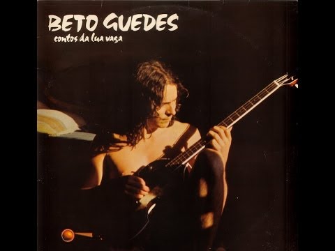 Beto Guedes - Contos da Lua Vaga - 1981 - Álbum Completo