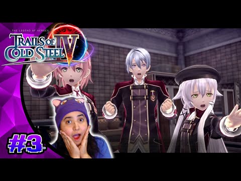 Trails of Cold Steel 4 [Let's Play, Blind, PS4] / Part 3 / The Missing Piece, Class VII