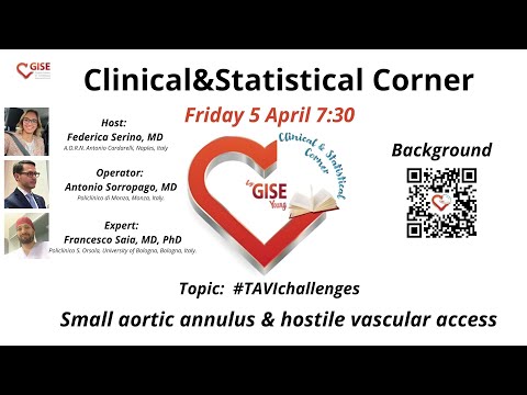 Clinical Corner Ep. 1 - TAVI Challenges: small aortic annulus & hostile vascular access